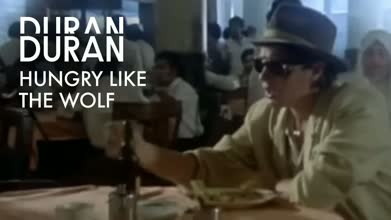 Hungry like the Wolf