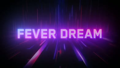 Fever Dream (Lyric Visualizer)